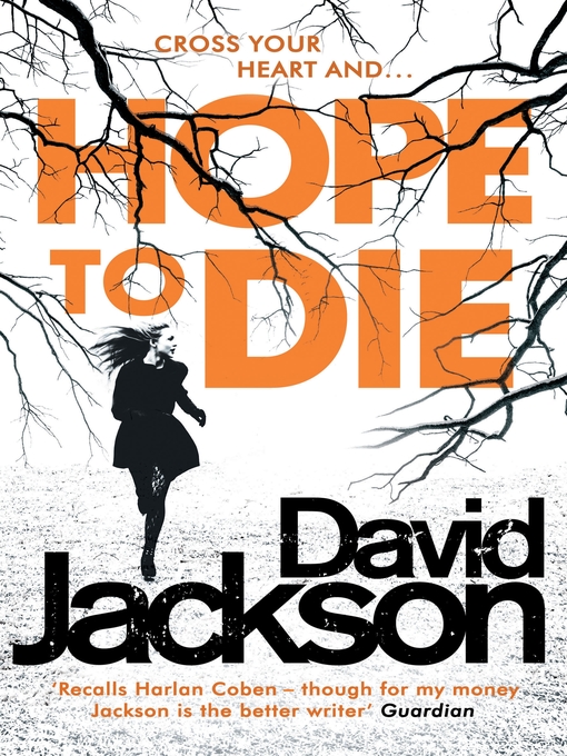 Title details for Hope to Die by David Jackson - Available